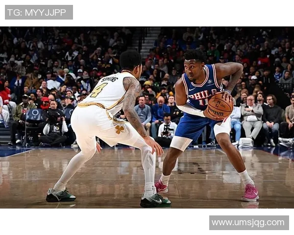 马克西替补爆发攻防兼备 76人对阵凯尔特人逆转取胜新星闪耀